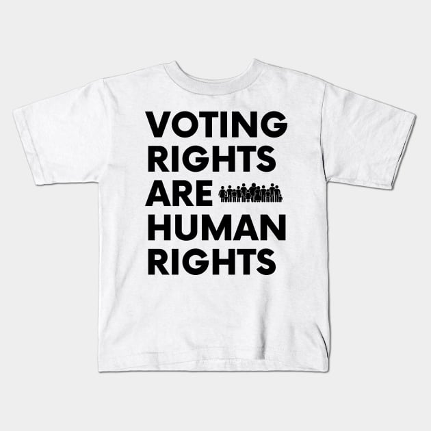 Voting Rights Are Human Rights Kids T-Shirt by FairyNerdy